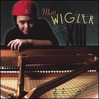 Thirteen - Matt Wigler