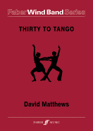 Thirty to Tango: Score & Parts