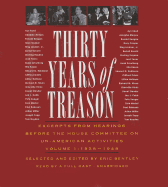 Thirty Years of Treason, Vol. 1: Excerpts from Hearings Before the House Committee on Un-American Activities, 1938-1948
