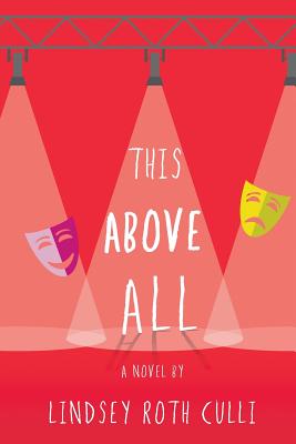 This Above All - Culli, Lindsey Roth