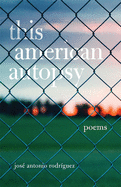 This American Autopsy, Volume 23: Poems