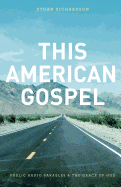 This American Gospel: Public Radio Parables and the Grace of God