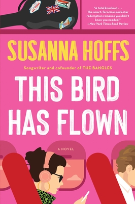 This Bird Has Flown - Hoffs, Susanna