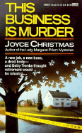 This Business Is Murder - Christmas, Joyce