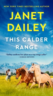 This Calder Range - Dailey, Janet