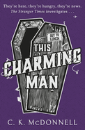 This Charming Man: (The Stranger Times 2)