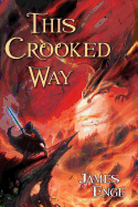 This Crooked Way, 2
