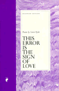 This Error is the Sign of Love