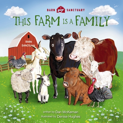 This Farm Is a Family - McKernan, Dan