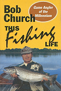 This Fishing Life
