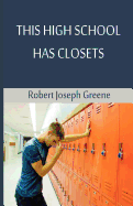 This High School Has Closets