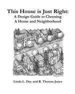 This House is Just Right: A Design Guide to Choosing a Home and Neighborhood