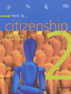 This is Citizenship!: Pupils' Book 2