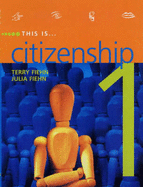 This is Citizenship!: Pupil's Book - Fiehn, Terry, and Fiehn, Julia