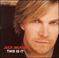 This Is It - Jack Ingram