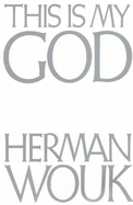 This is My God: The Jewish Way of Life