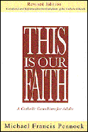 This Is Our Faith (Revised)