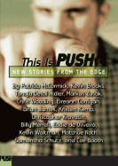 This Is Push: An Anthology