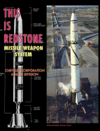 This Is Redstone Missile Weapon System