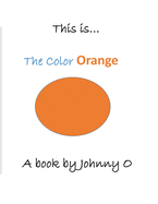 This is... The Color Orange