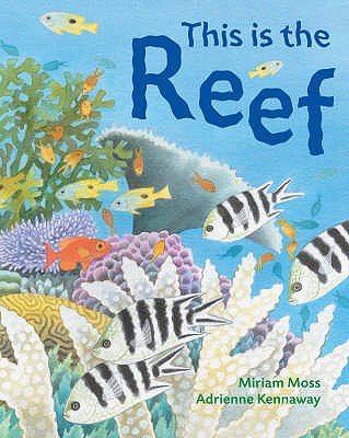 This is the Reef - Moss, Miriam