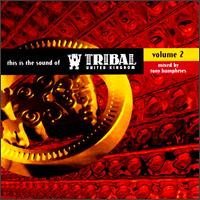 This Is the Sound of Tribal UK, Vol. 2 - Various Artists