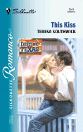 This Kiss - Southwick, Teresa