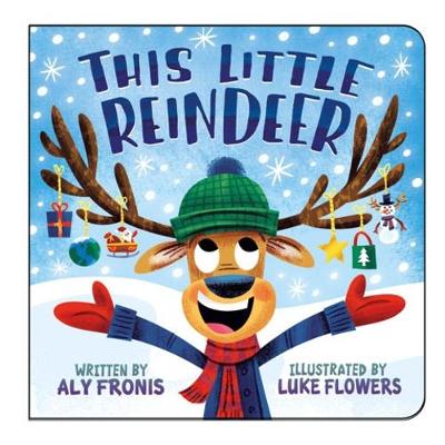 This Little Reindeer - Fronis, Aly