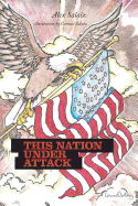 This Nation Under Attack