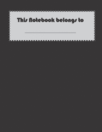 This notebook belongs to: Dot Grid Notebook: 8.5 x 11 inches Large size Journal Black Dotted 100 pages dot grid paper Perfect for Writing and Drawing: dot grid journal / Dot Grid Notebook: Large (8.5 x 11 inches) / 100 Dotted Pages / Black Dotted notebook