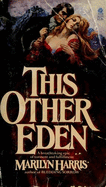 This Other Eden - Harris, Marilyn