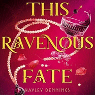 This Ravenous Fate: a decadent romantic fantasy set in Jazz Age Harlem!