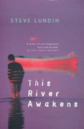 This River Awakens - Lundin, Steve