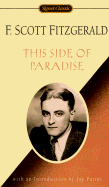 This Side of Paradise - Fitzgerald, F Scott, and Parini, Jay (Introduction by)