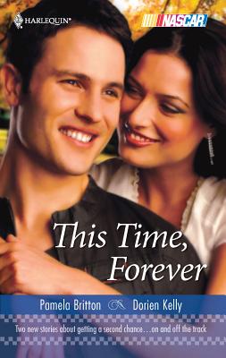 This Time, Forever: An Anthology - Britton, Pamela, and Kelly, Dorien