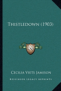 Thistledown (1903)