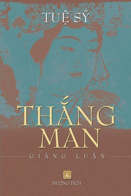 Thng Man Ging Lun - Tu S