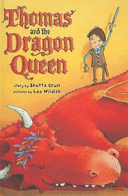 Thomas and the Dragon Queen - Crum, Shutta