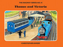 Thomas and Victoria. by Christopher Awdry