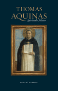 Thomas Aquinas: Spiritual Master