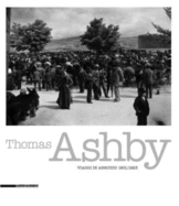 Thomas Ashby: Travels in Abruzzo 1901/1923: Images and Memory