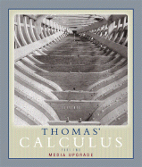 Thomas' Calculus Part Two Media Upgrade - Thomas, George Brinton, and Hass, Joel (Revised by), and Weir, Maurice D (Revised by)