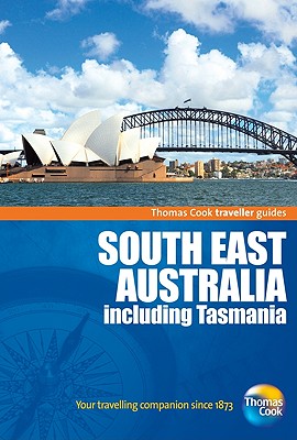 Thomas Cook Southeast Australia: Including Tasmania - Donald, Darroch