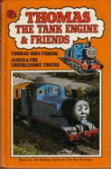 Thomas Goes Fishing - Awdry, Wilbert Vere, Rev.