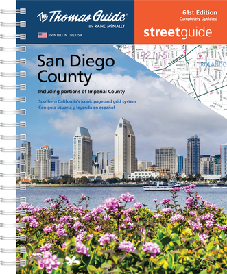 Thomas Guide: San Diego County Street Guide 61st Edition - Rand McNally