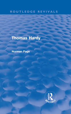 Thomas Hardy (Routledge Revivals) - Page, Norman, Professor