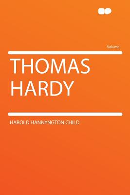 Thomas Hardy - Child, Harold Hannyngton