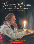Thomas Jefferson: A Picture Book Biography