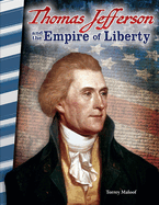 Thomas Jefferson and the Empire of Liberty