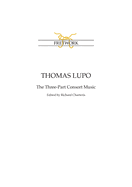 Thomas Lupo: The Three-Part Consort Music